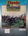 Thunder at the Crossroads: The Battle of Gettysburg, July 1-3, 1863  (Second Edition)