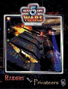 Babylon 5 Wars: Raiders & Privateers box art