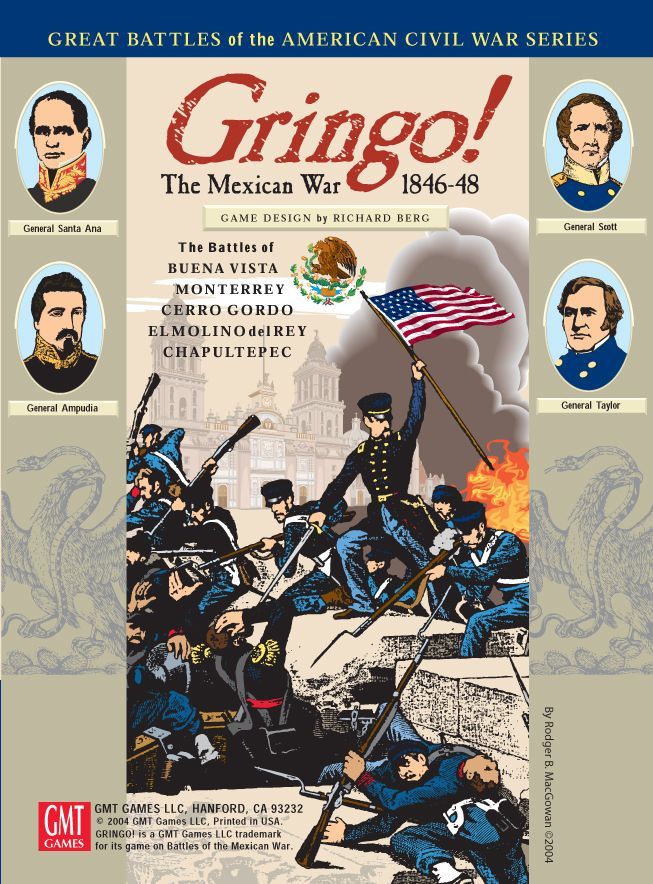 Coperta Gringo!: The Mexican War 1846-48