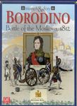 Borodino: Battle of the Moskova, 1812