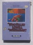 Jamie Swise Mystery Games: Who Killed Lowell Weenaman?