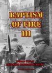Baptism of Fire III: World War II Skirmish Wargaming Rules