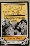 Great Women: Foremothers