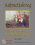 Kabinettskrieg: The War of the Austrian Succession