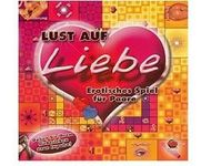 Lust auf Liebe