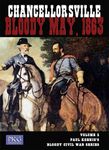 Chancellorsville: Bloody May, 1863