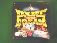 Dare to Dream