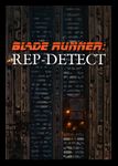 Blade Runner: Rep-Detect