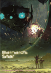 Barnard's Star: The First Interstellar War