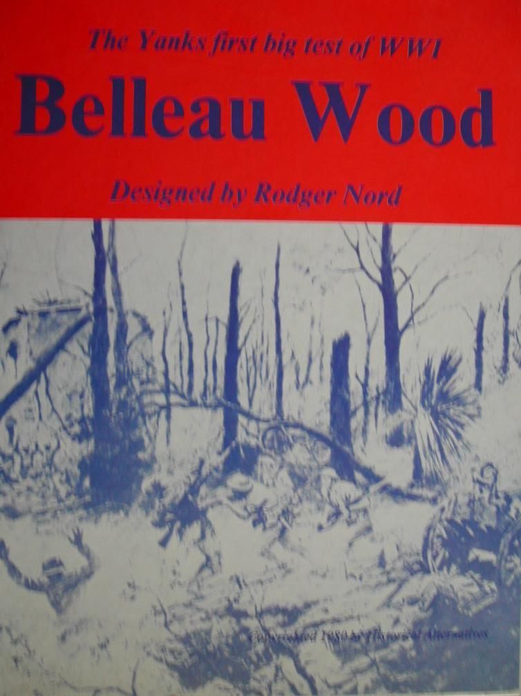 Belleau Wood: The Yanks First Big Test of WWI box art