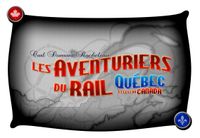 Québec et l'Est du Canada (fan expansion to Ticket to Ride) box art