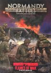 Flames of War: Normandy Battles – Wargaming D-Day and Beyond