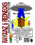 Raygunz & Rednecks: Incident at Spanky Bottom