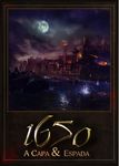 1650: A capa & espada