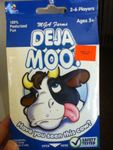 Deja Moo!