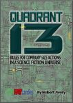 Quadrant 13: Rules for Company Size Actions in a Science Fiction Universe