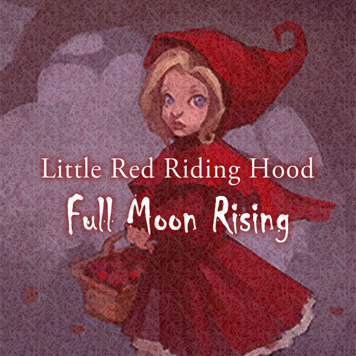Little Red Riding Hood: Full Moon Rising box art