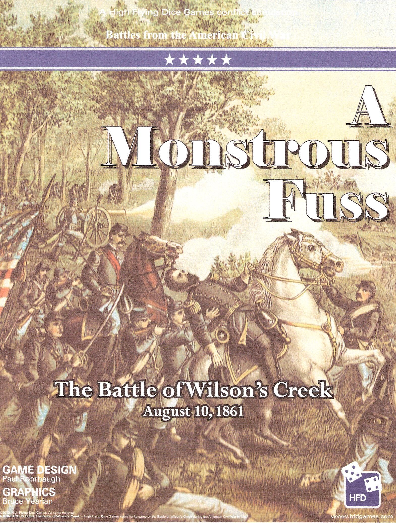 A Monstrous Fuss: The Battle of Wilson's Creek, August 10, 1861 box art