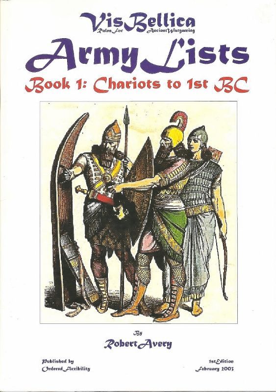 Vis Bellica: Army Lists – Book 1: Chariots to 1st BC doboz