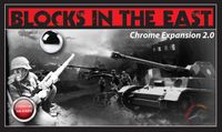 Blocks in the East: Chrome Expansion