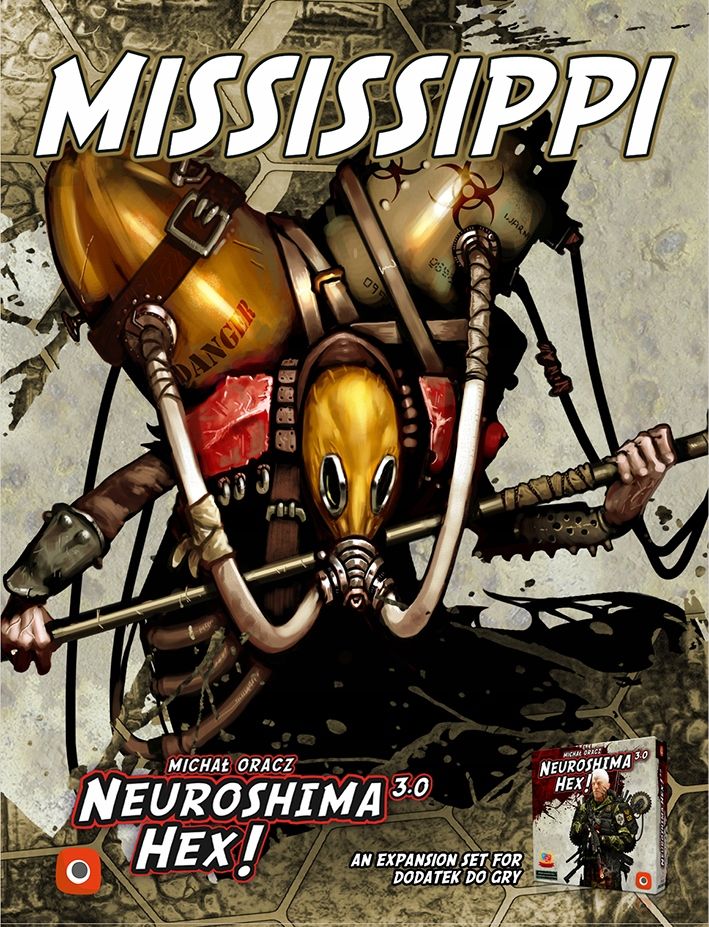 Coperta Neuroshima Hex! 3.0: Mississippi