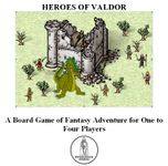 Heroes of Valdor: A Board Game of Fantasy Adventure