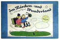 Im Märchen = und Wunderland