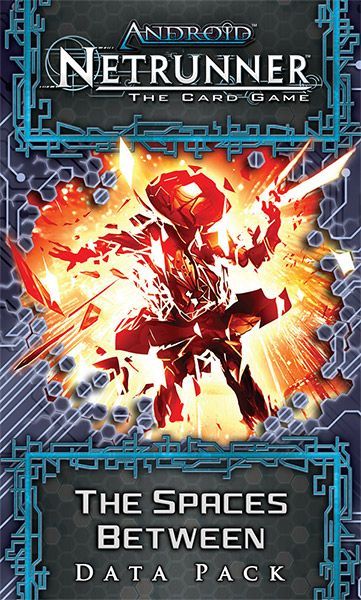 Android: Netrunner – The Spaces Between doboz