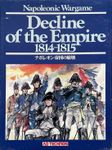 Decline of the Empire 1814-1815