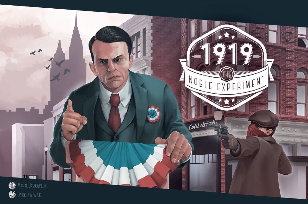 Coperta 1919: The Noble Experiment
