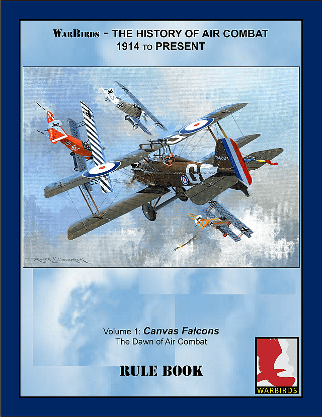 WarBirds: The History of Air Combat 1914 to Present – Volume 1: Canvas Falcons – The Dawn of Air Combat: Rule Book box art
