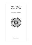 Le Val II: Les Enfants du Soleil