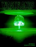 Wastelands: Tribes of the Apocalypse