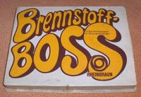 Der Brennstoff Boss
