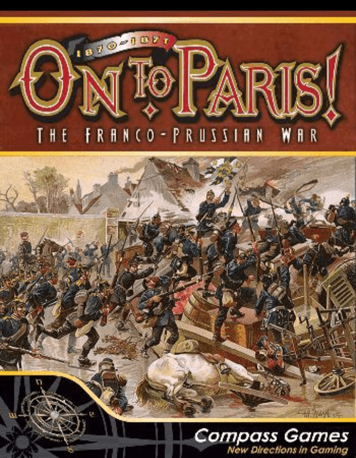 On to Paris!: The Franco-Prussian War 1870-1871 box art