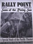 Rally Point Volume 8: Sons of the Rising Sun