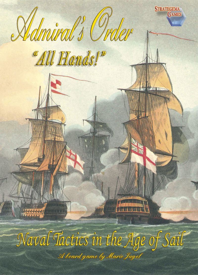 Admiral's Order: Naval Tactics in the Age of Sail – All Hands! doboz
