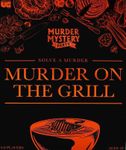 Murder Mystery Party: A Murder on the Grill