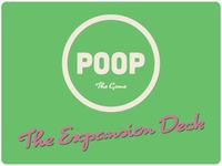 Poop: The Game – The Expansion Deck
