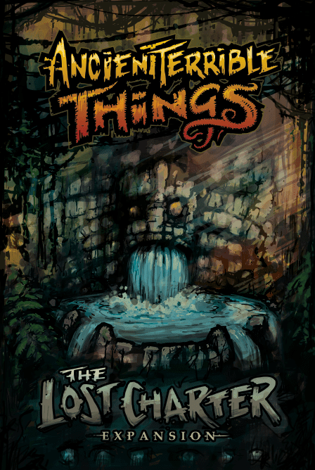 Ancient Terrible Things: The Lost Charter box art