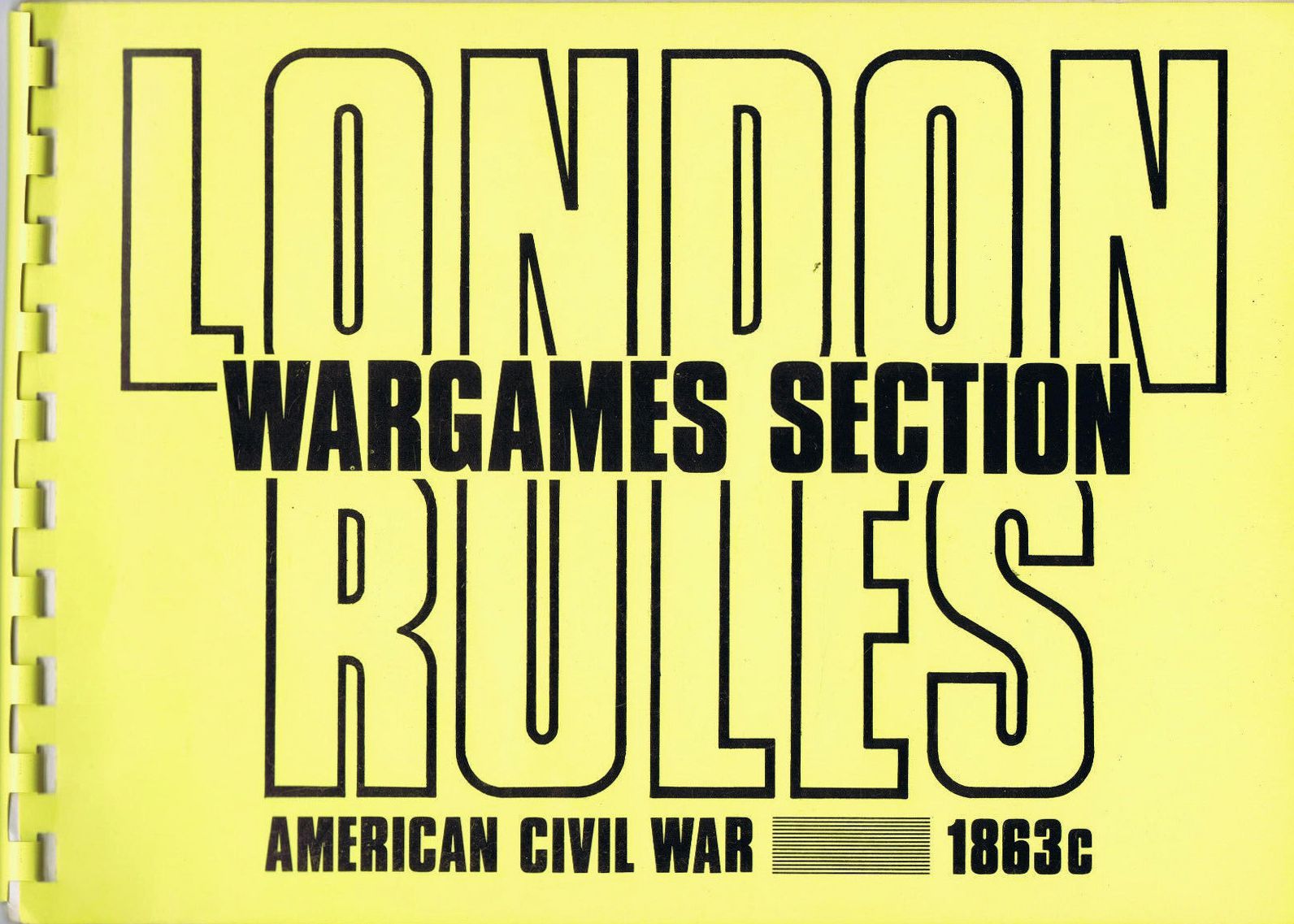 Coperta London Rules Wargames Section American Civil War 1863c