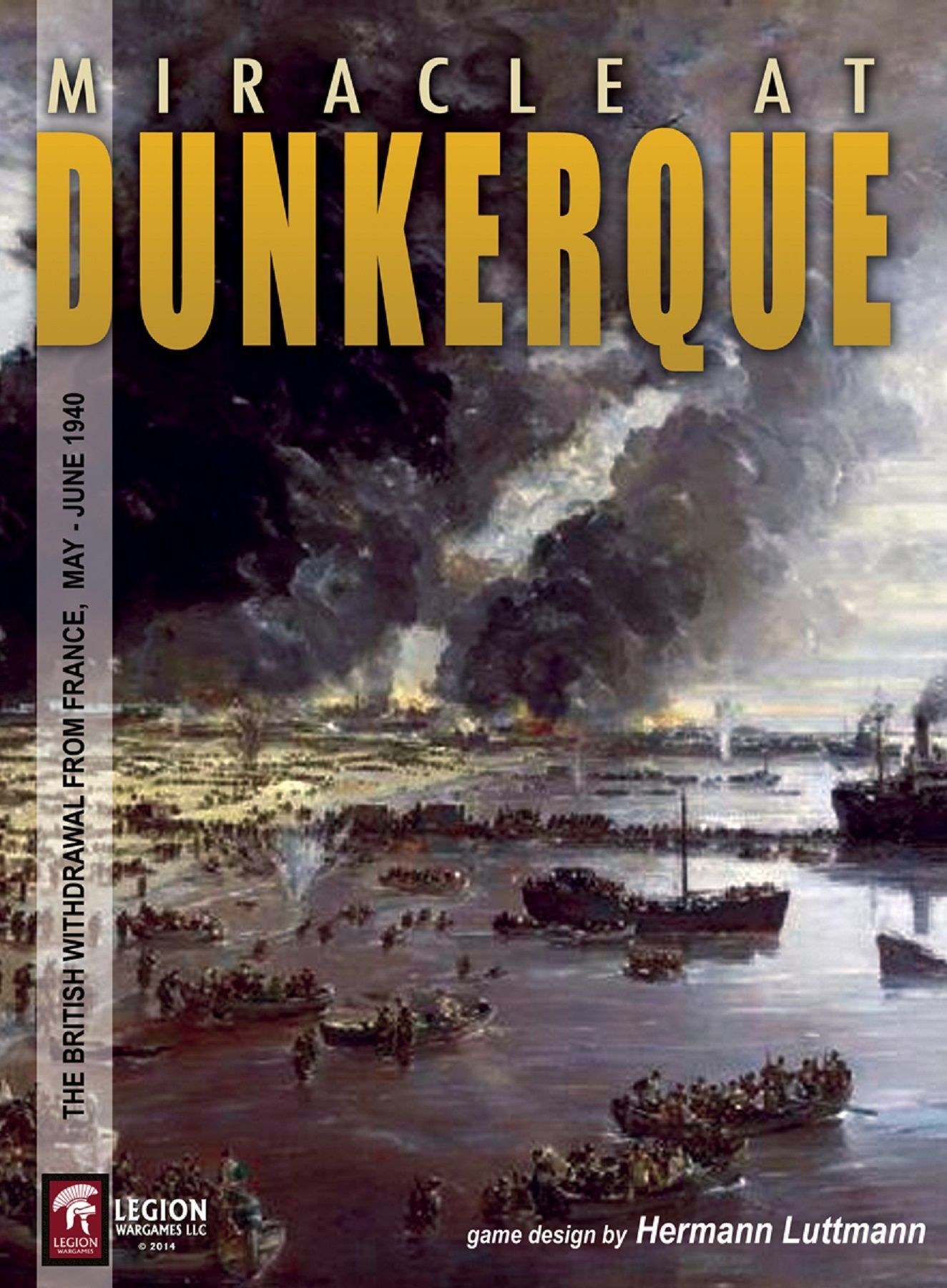 Miracle at Dunkerque: The British Withdrawal from France, May-June 1940 box art