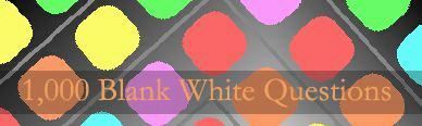 Coperta 1000 Blank White Questions