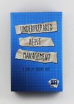 Underprepared Heist Management