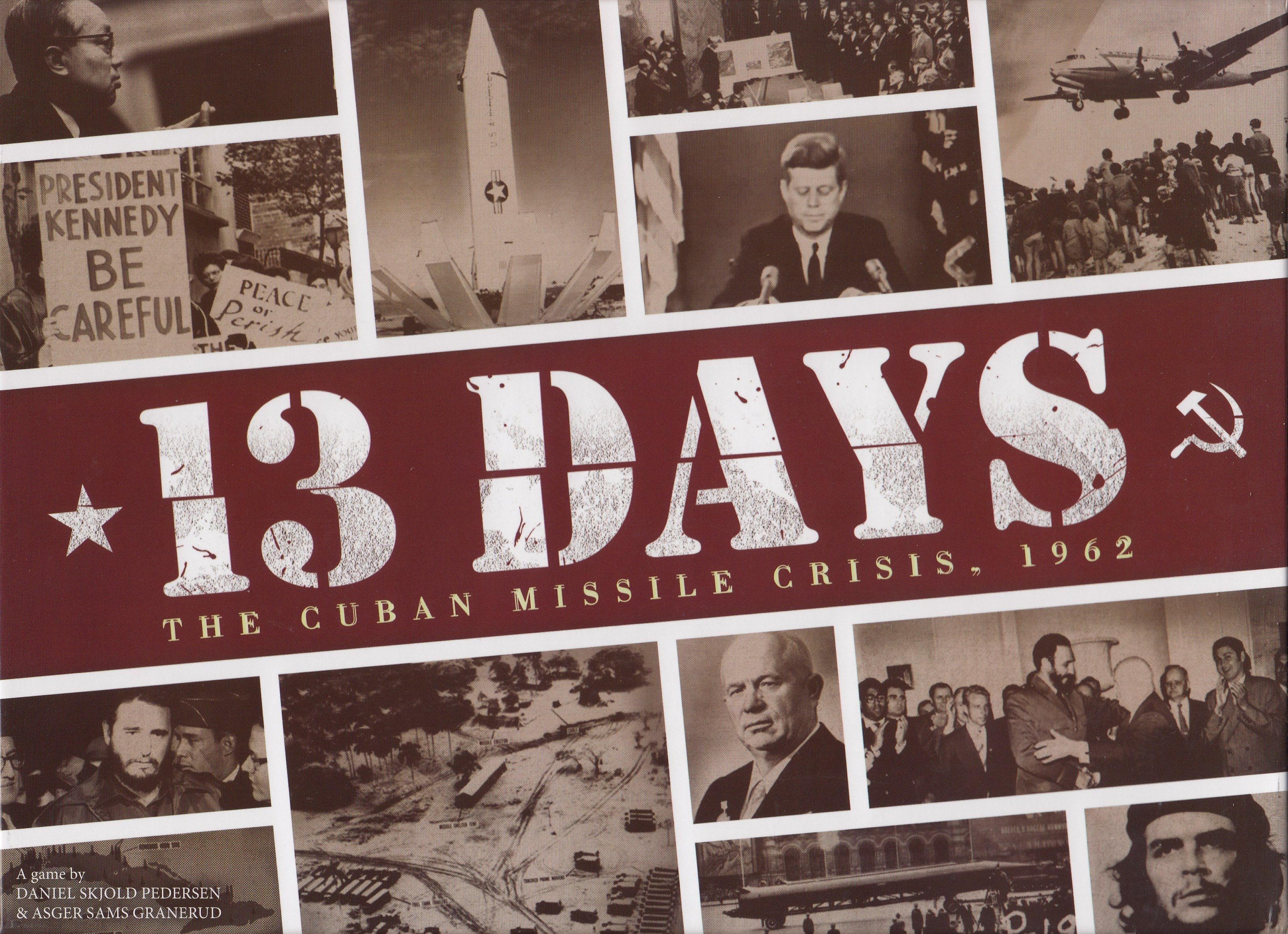 Coperta 13 Days: The Cuban Missile Crisis, 1962