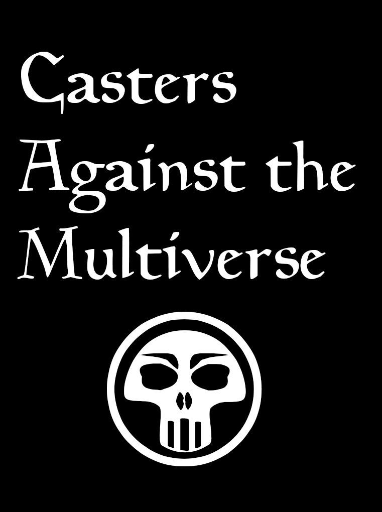 Coperta Casters Against the Multiverse (fan expansion for Cards Against Humanity)
