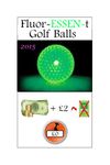 The Front Nine: Promo#2 – Fluor-ESSEN-t Golf Balls