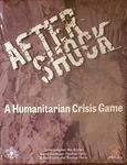 AFTERSHOCK: A Humanitarian Crisis Game