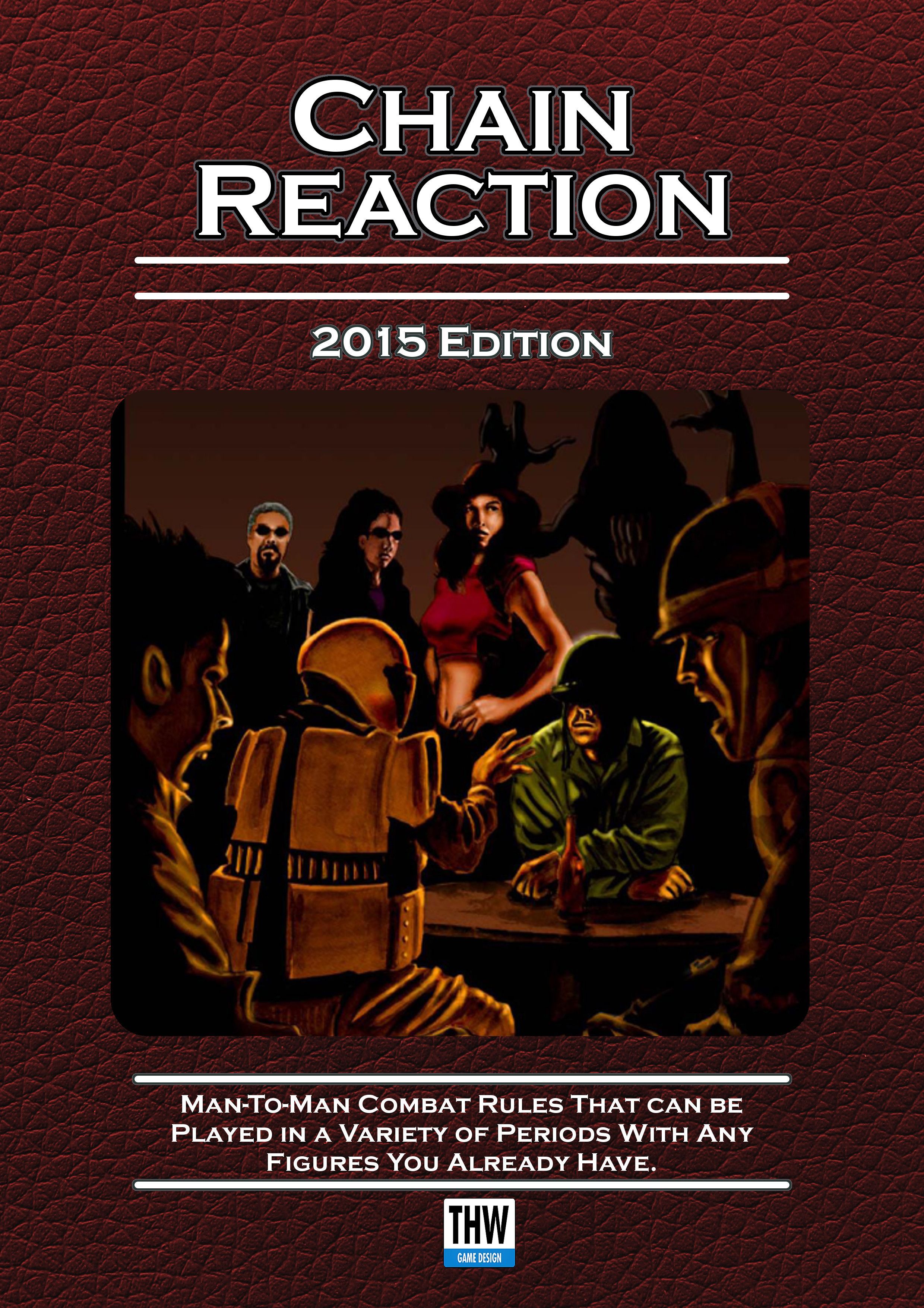 Chain Reaction: Man-To-Man Combat Rules