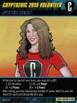 Cerberus Deck-Building Game: Cryptozoic 2015 Volunteer Promo Cards